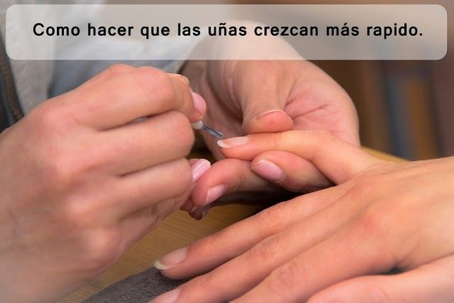 manicura de uñas para que crezcan más rápido