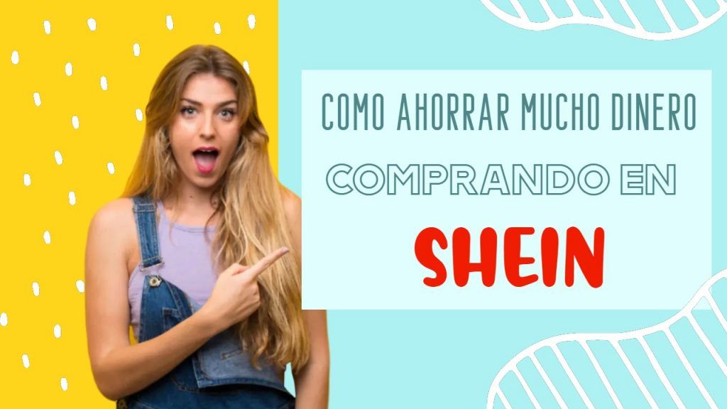 ahorrar mucho comprando en Shein