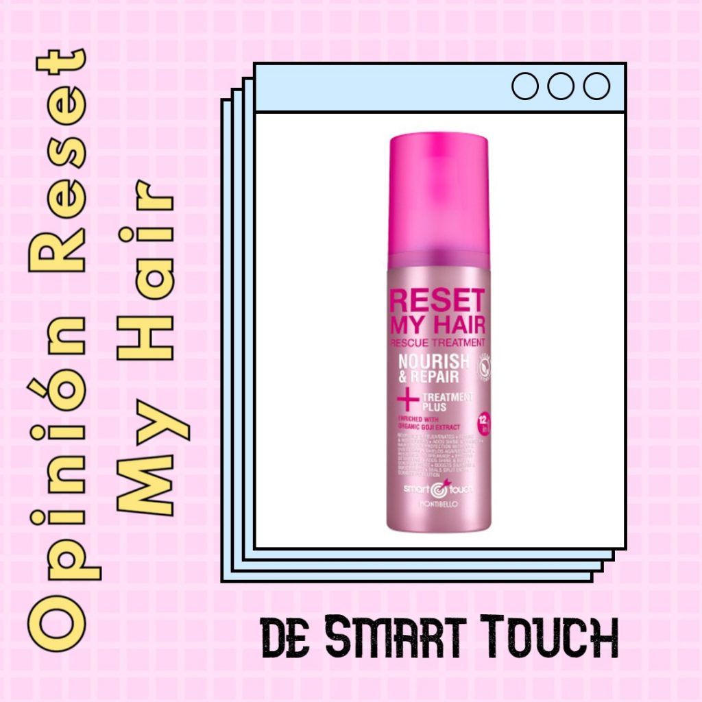 Reset My Hair de Smart Touch