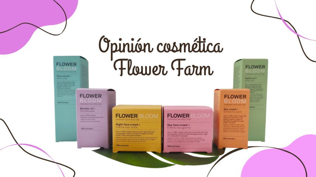opinión cosmética flower farm