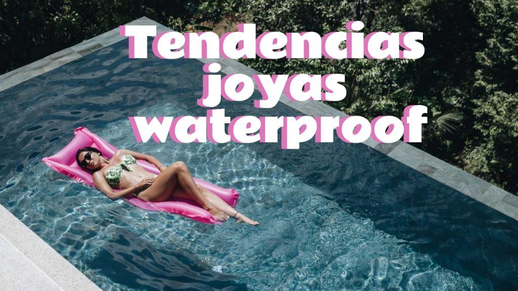 joyas waterproof