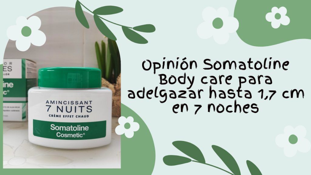 opinión somatoline body care