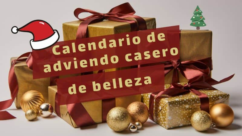calendario adviento casero belleza