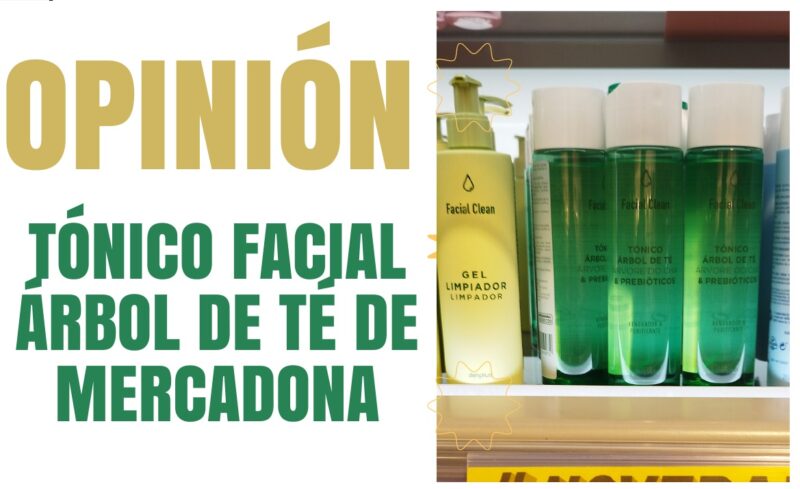opinión tónico árbol té Mercadona