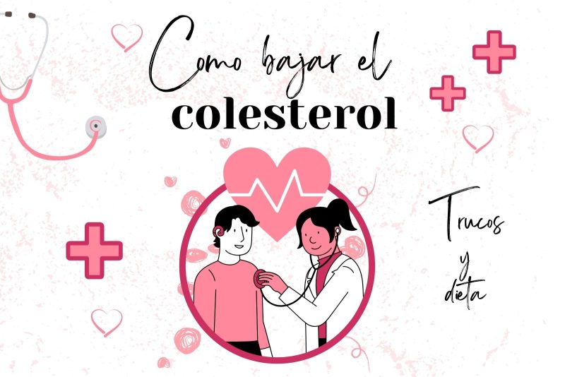 cómo bajar el colesterol