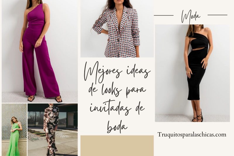ideas de looks para invitadas de boda